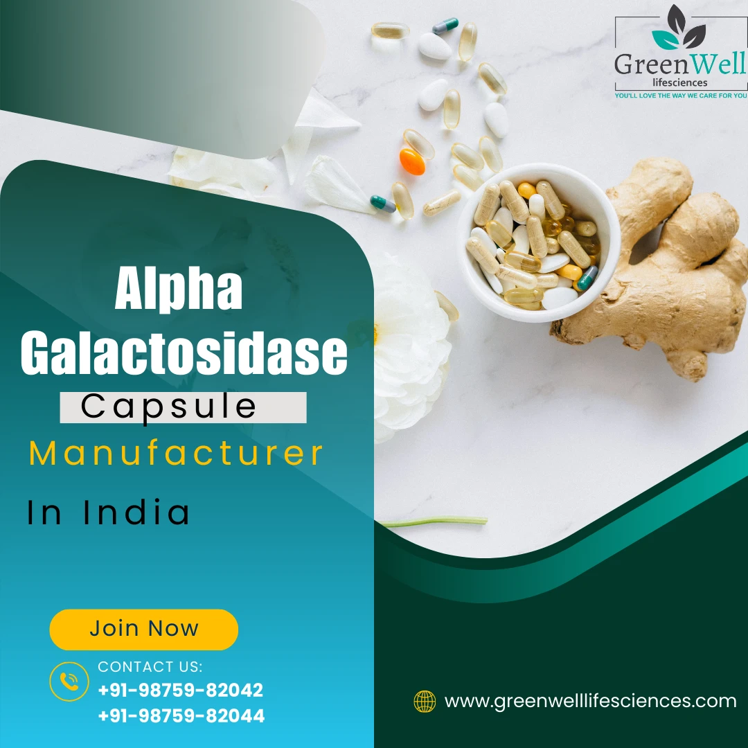 best third-party manufacturer for alpha Galactosidase Capsule in India