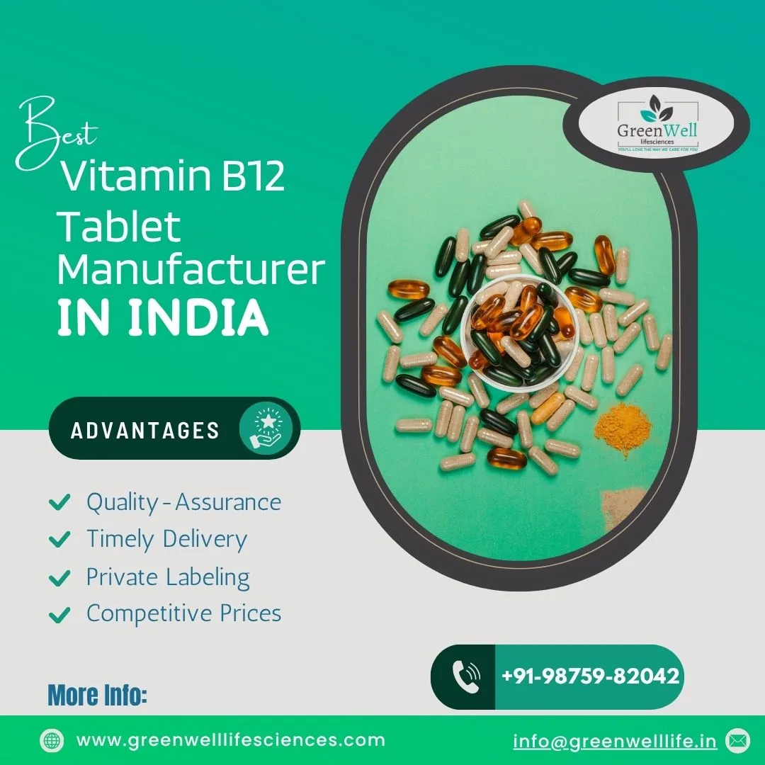 Vitamin B12 Tablet Manufacturer in India