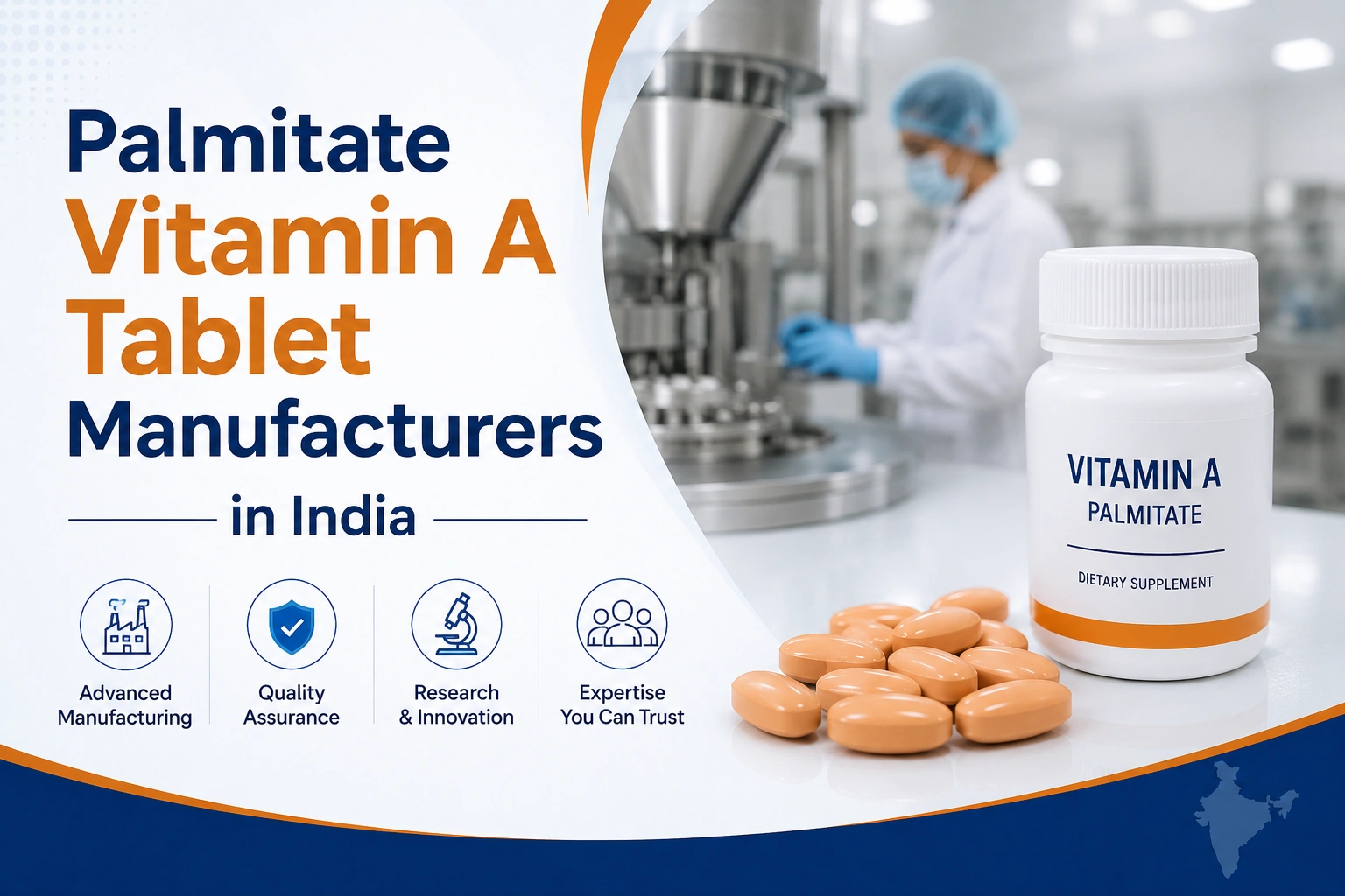 Palmitate Vitamin A Tablet Manufacturers in India
